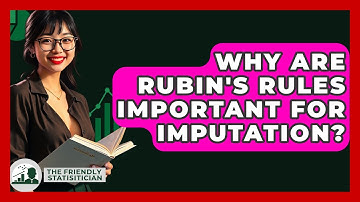 Why Are Rubin