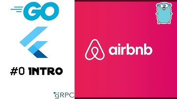 The Next Airbnb #0 - Introduction | Flutter & Go