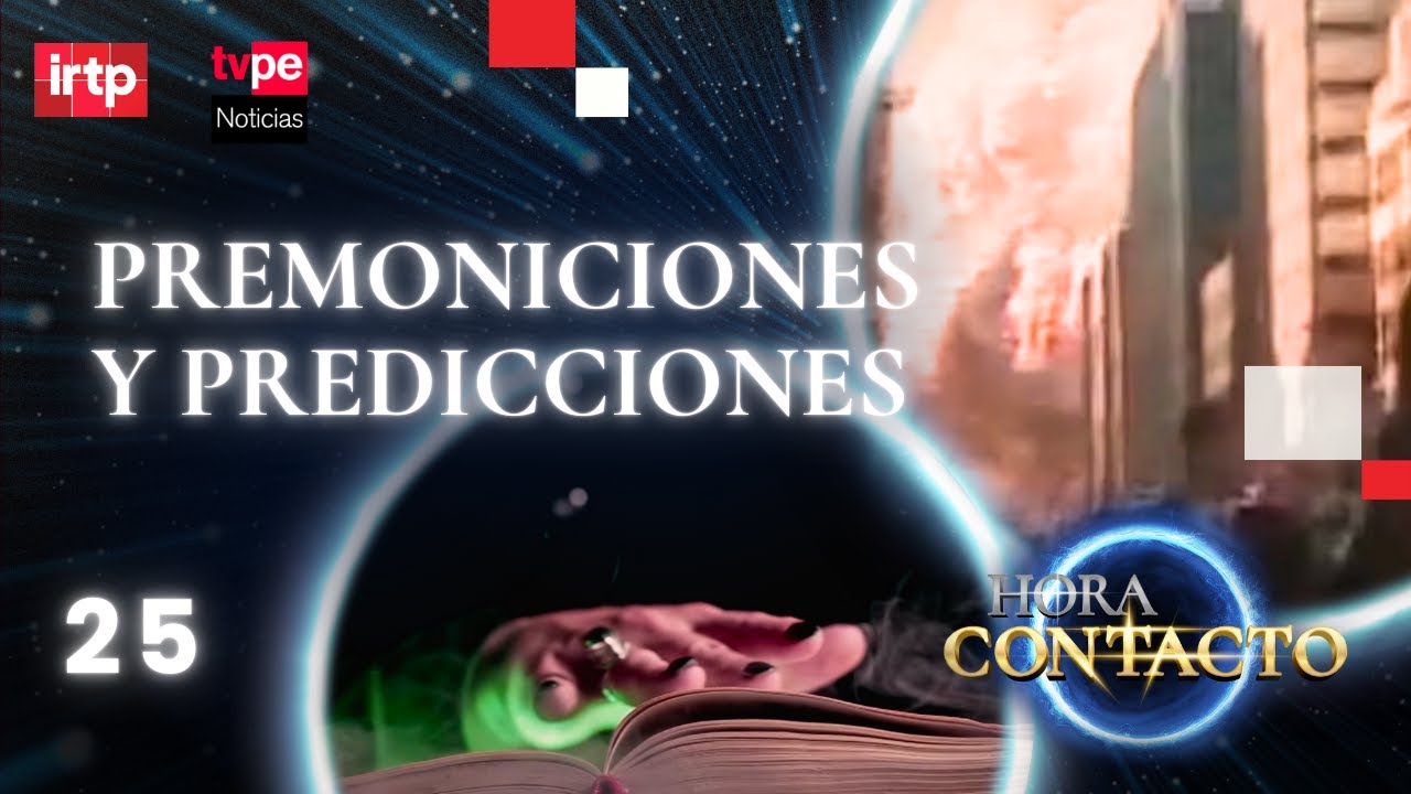 🌌 ¿Se puede ver el futuro? I "Hora Contacto" EN VIVO por TVPerú Noticias
