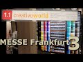 CREATIVEWORLD Messe Frankfurt. Часть 3