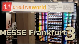 CREATIVEWORLD Messe Frankfurt. Часть 3