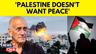 Ex Israeli PM Ehud Olmert Shares His Views On Israel Vs Hamas Conflict| Ehud Olmert Interview | N18V