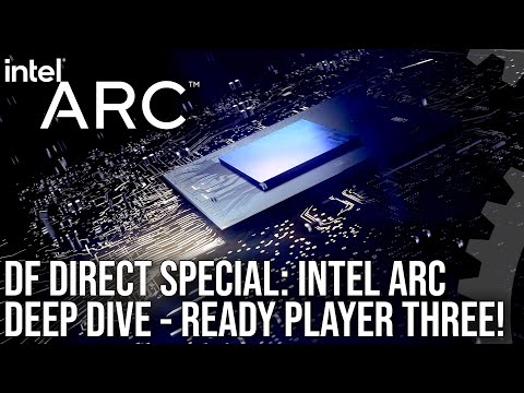 Inside Intel Arc - What's Happening With GPUs, XeSS and Ray Tracing?