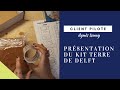 Prsentation du kit terre de delft par agns ismay  cooksonclal