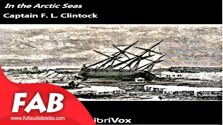 In the Arctic Seas Full Audiobook by Francis MCCLI...