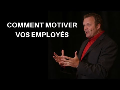 Vidéo: Comment Motiver Les Employés