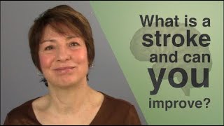 what is a stroke and can you improve