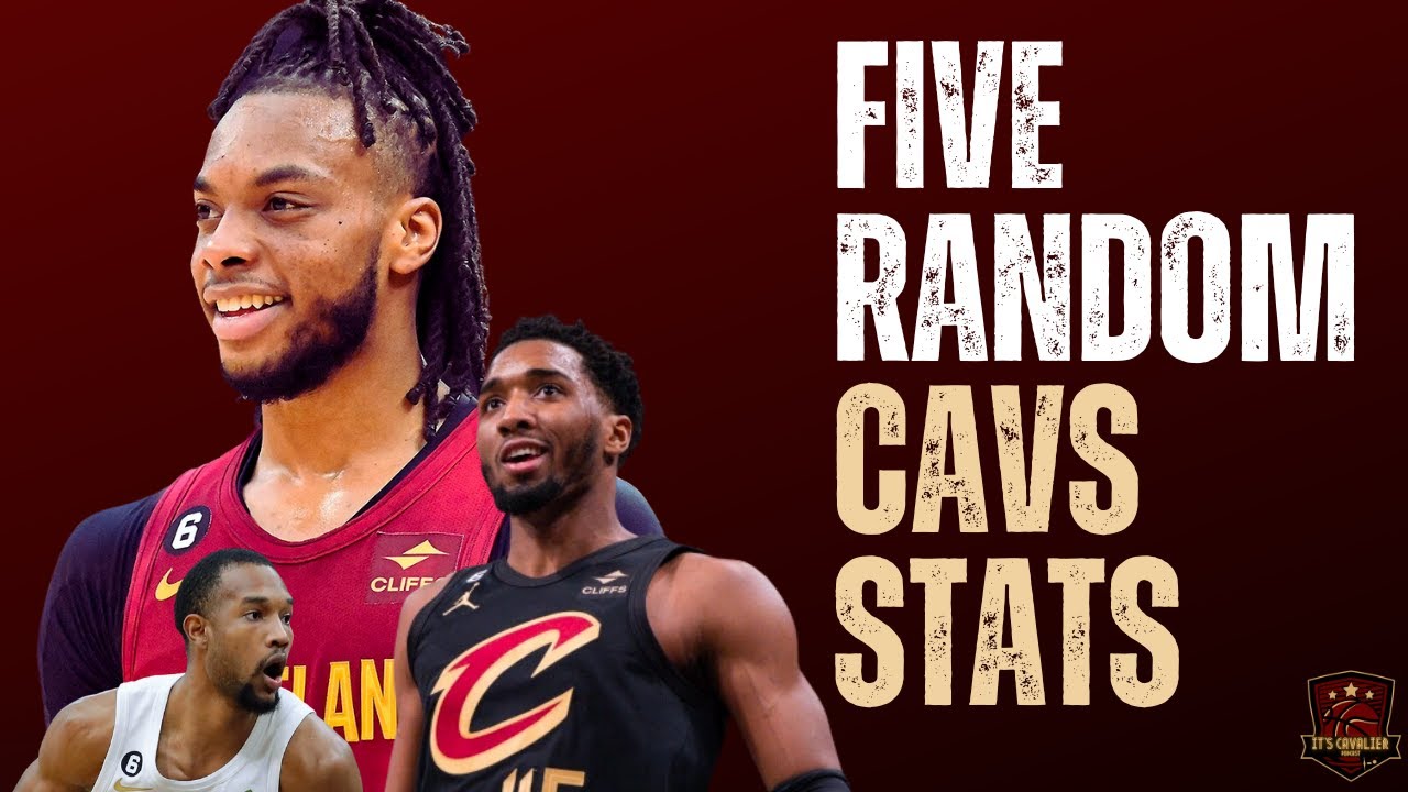 5 Random Cavs Stats for 202324 YouTube