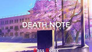 Yng Hstlr - Death Note (Bass Boosted)