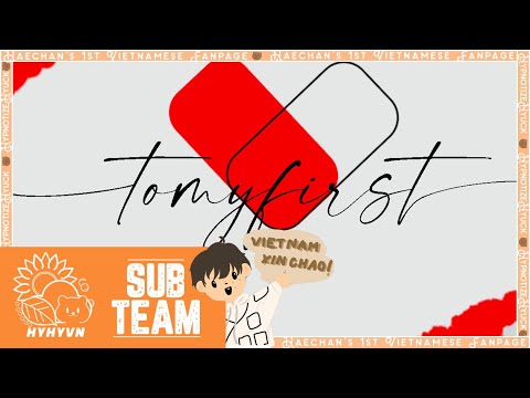 [VIETSUB] NCT DREAM - 마지막 인사 (To My First)