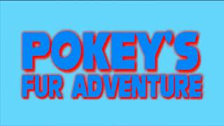 Unused Song (4/20 Mix) - Pokeys Fur Adventure