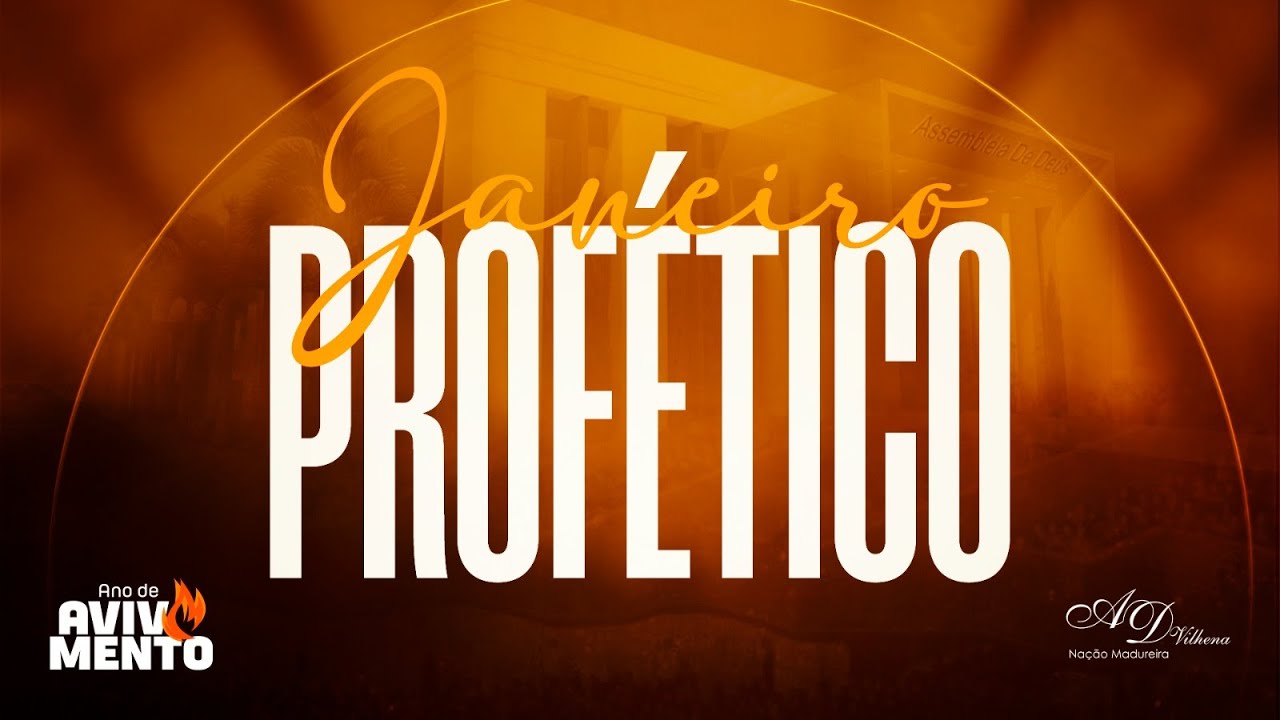 Janeiro Profético - 11° dia  (12/01/2026)