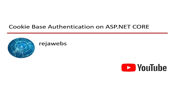 Cookie Based Authentication On ASP.NET CORE