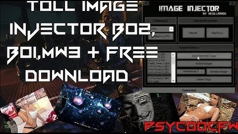 🔵TOOL IMAGE INJECTOR (BO1, BO2, MW3) + FREE DOWNLOAD