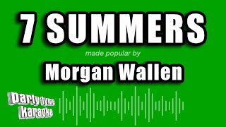 Video thumbnail of "Morgan Wallen - 7 Summers (Karaoke Version)"