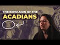 The Expulsion of the Acadians