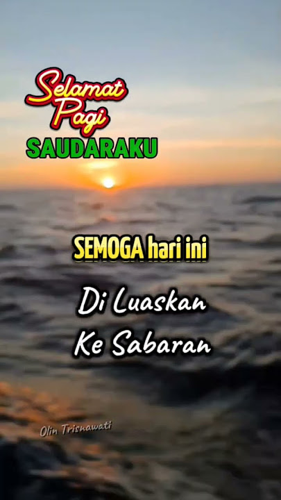 selamat pagi tetap semangat #katahatimotivasi #katakatabagus #katakatahikmahpendek #fromkatabijak