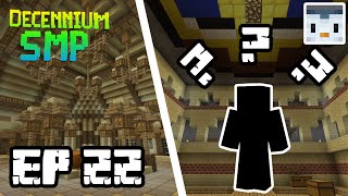 EP22 - Raising the Roof & Membership Management!! - Decennium SMP