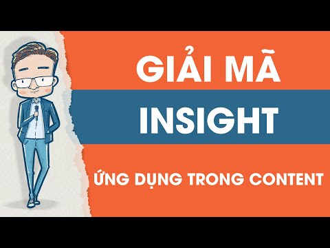 Video: Tiếp thị theo hướng Insight là gì?
