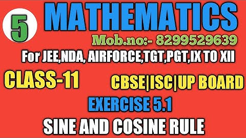 SINE AND COSINE RULE | CLASS 11| EXERCISE 5.1| BALA JI PUBLICATION|NCERT|JEE|NDA|AIRFORCE|TGT|PGT