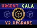 Gala Holders: Learn the Urgent "V2" News Before It's Too Late!
