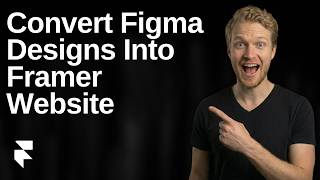 How To Convert Figma Designs Into Framer Website 2026 Easy Guide