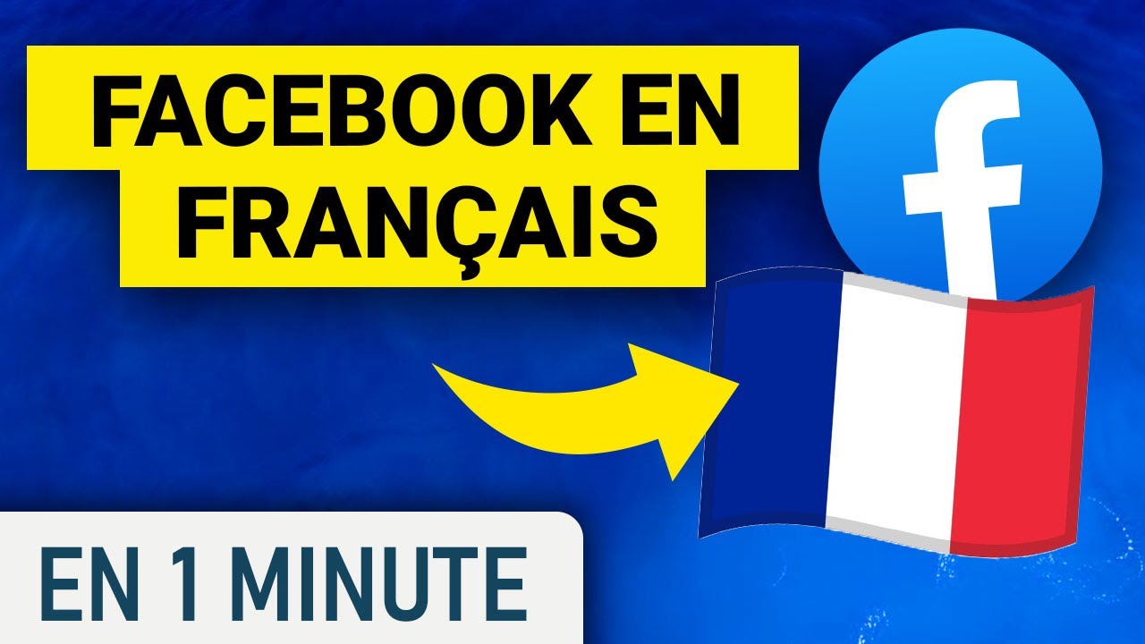 Mettre Facebook en français - YouTube