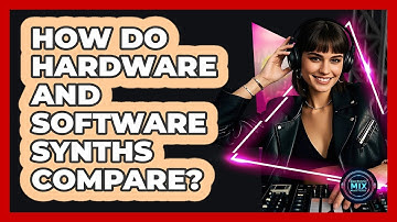 How Do Hardware And Software Synths Compare? - Electronic Mix Masters