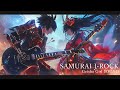 【Playlist】Motivational Samurai Rock Mix Vol.31 – Male × Female Vocals / Study / Focus / Work