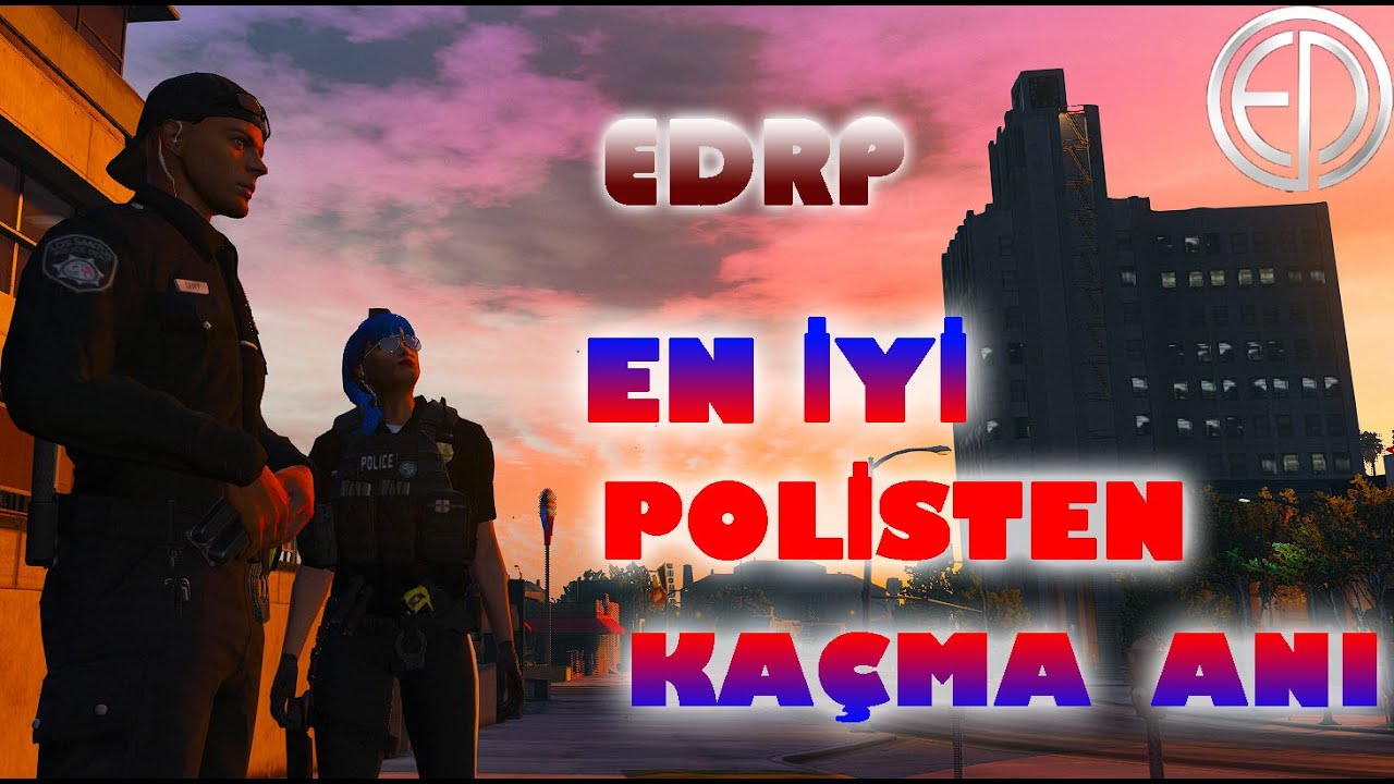 En İyi Polisten Kaçma Anları - l EdrpV l