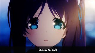 Nico Collins - Incapable (Nightcore Video)