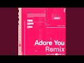 Adore You HAAi Extended Mix mp3