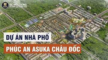 PHÚC AN ASUKA CHÂU ĐỐC