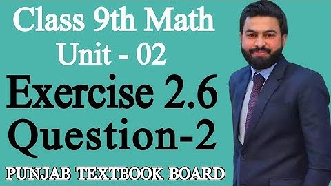 Class 9th Math Unit-2 Exercise 2.6 Question 2-Simplify -E.X 2.6 Q2-lecture by Sir Mushahid Ali Zafar