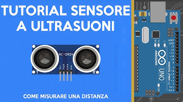 Sensore a Ultrasuoni con Arduino: Come misurare una Distanza [Fai da Te] - Corso Arduino
