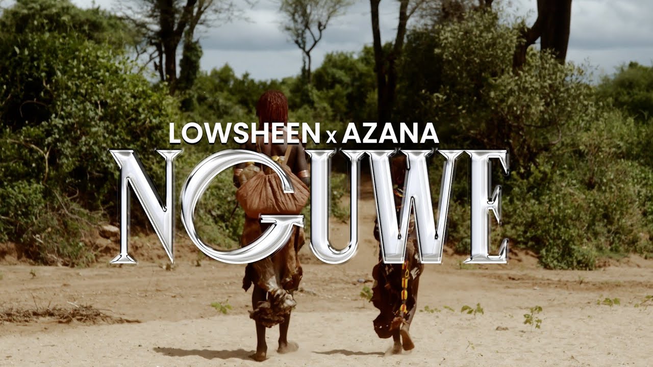 Lowsheen  Azana   Nguwe Official Lyric Audio