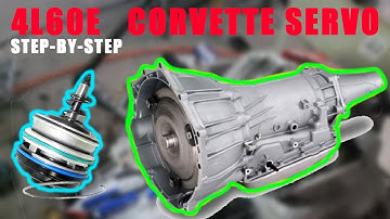 4l60E Corvette Servo Install