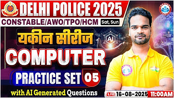 Delhi Police Computer Class 2025 | Delhi Police Computer Practice Set 5 | DP Constable Computer MCQs