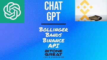 [Chat GPT][Openai][Python API] I asked AI to make a trading bot for Binance Bollinger Bands Strategy