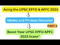"Mastering Idioms and Phrases: Essential for UPSC EPFO APFC 2023"