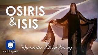 Bedtime Sleep Stories | ❤️ Osiris and Isis 🧕| Egyptian Mythology Romantic Sleep Story | Resurrection screenshot 1