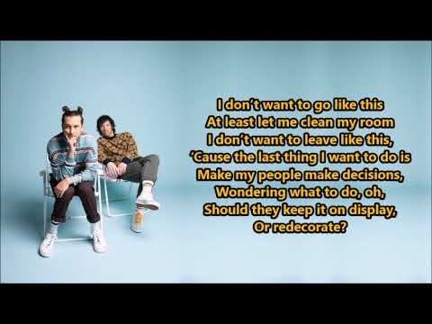 Twenty One Pilots- Redecorate (Lyrics) 