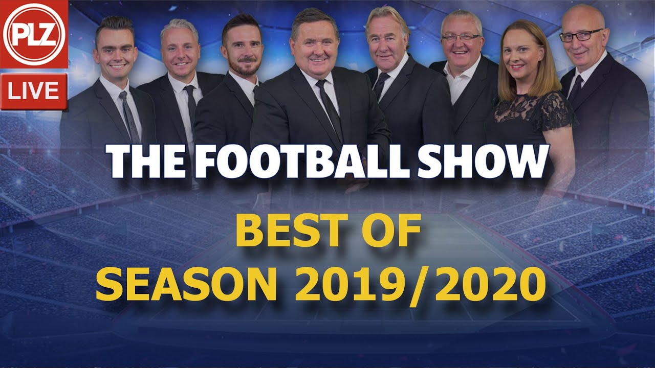 The Best of The Football Show Season 2019/2020 YouTube