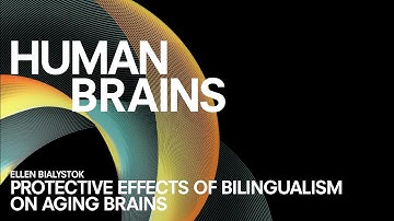 CONVERSATION #3 | Ellen Bialystok | Protective Effects of Bilingualism on Aging Brains