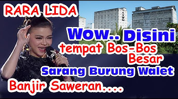 wow.. RARA LIDA Off Air di Markas Bos-Bos Besar Sarang Walet