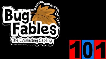 Bug Fables - Part 101 | No Commentary