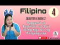 Filipino 4 Quarter 4 Week 2 - Paggamit at Pagkilala sa Iba't ibang Uri ng Pangungusap
