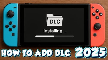 How To Add DLC In Games Manually In The Nintendo Switch  With No PC 2025