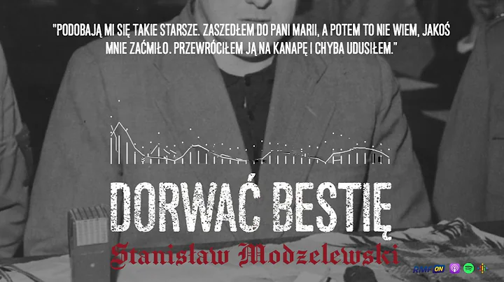 Stanisaw Modzelewski, Wampir z Gakwka | DORWA BESTI