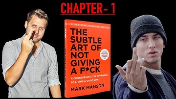 The Subtle Art of Not Giving a F**K- Chapter 1 (Don
